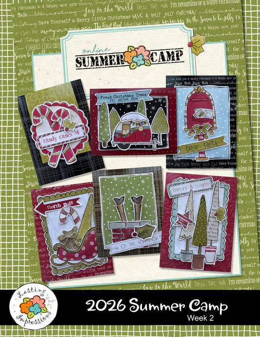 2026 Online Summer Card Camp Week 2 - Make 2 of each card, ea variation plus bonus tags