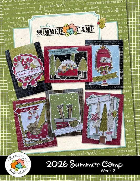 2026 Online Summer Card Camp Week 2 - Make 2 of each card, ea variation plus bonus tags