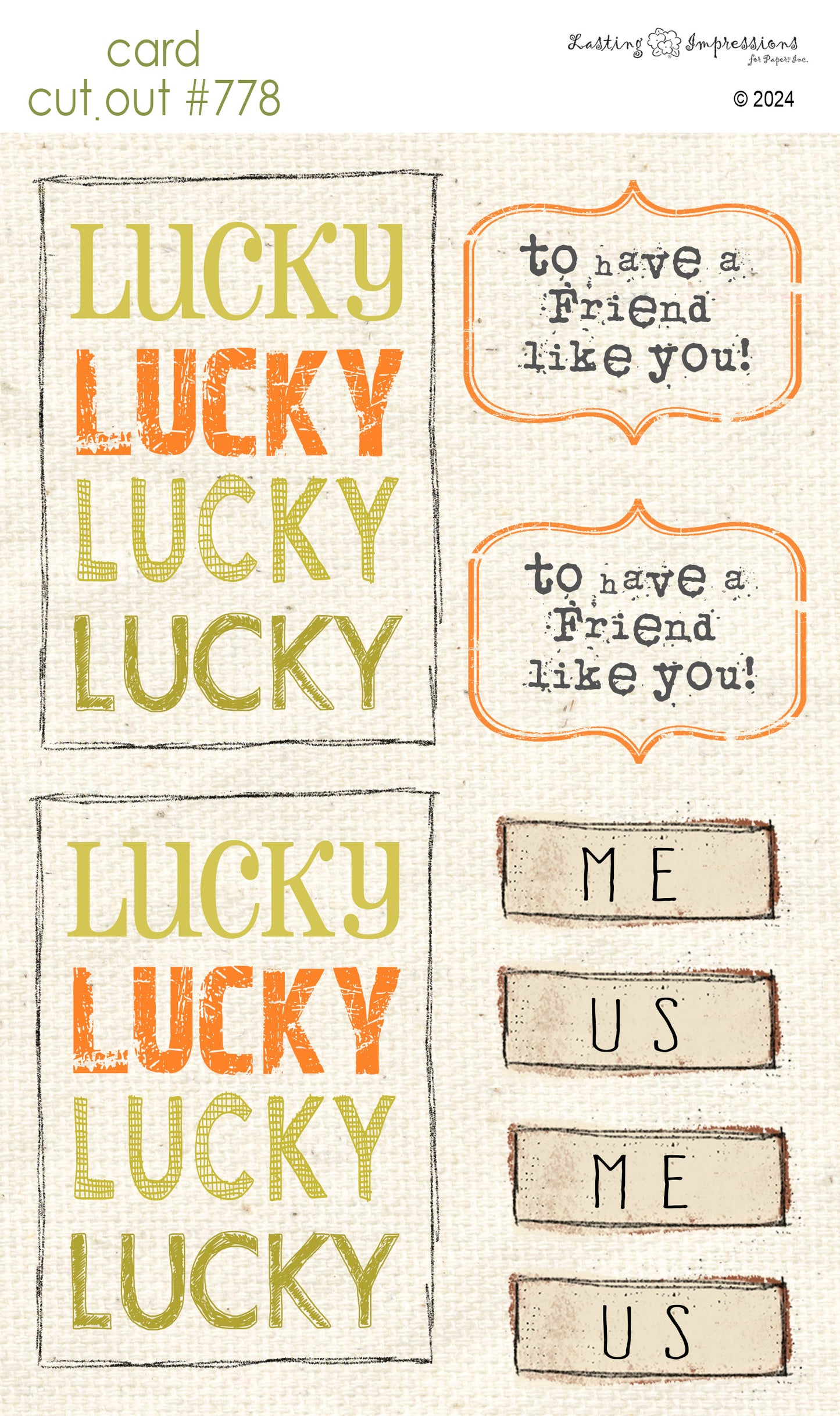 CCO 778 Card Cut Out # 778 Lucky to have a friend like you Sentiment