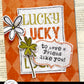 Lucky to Have a Friend Like You Card Kit