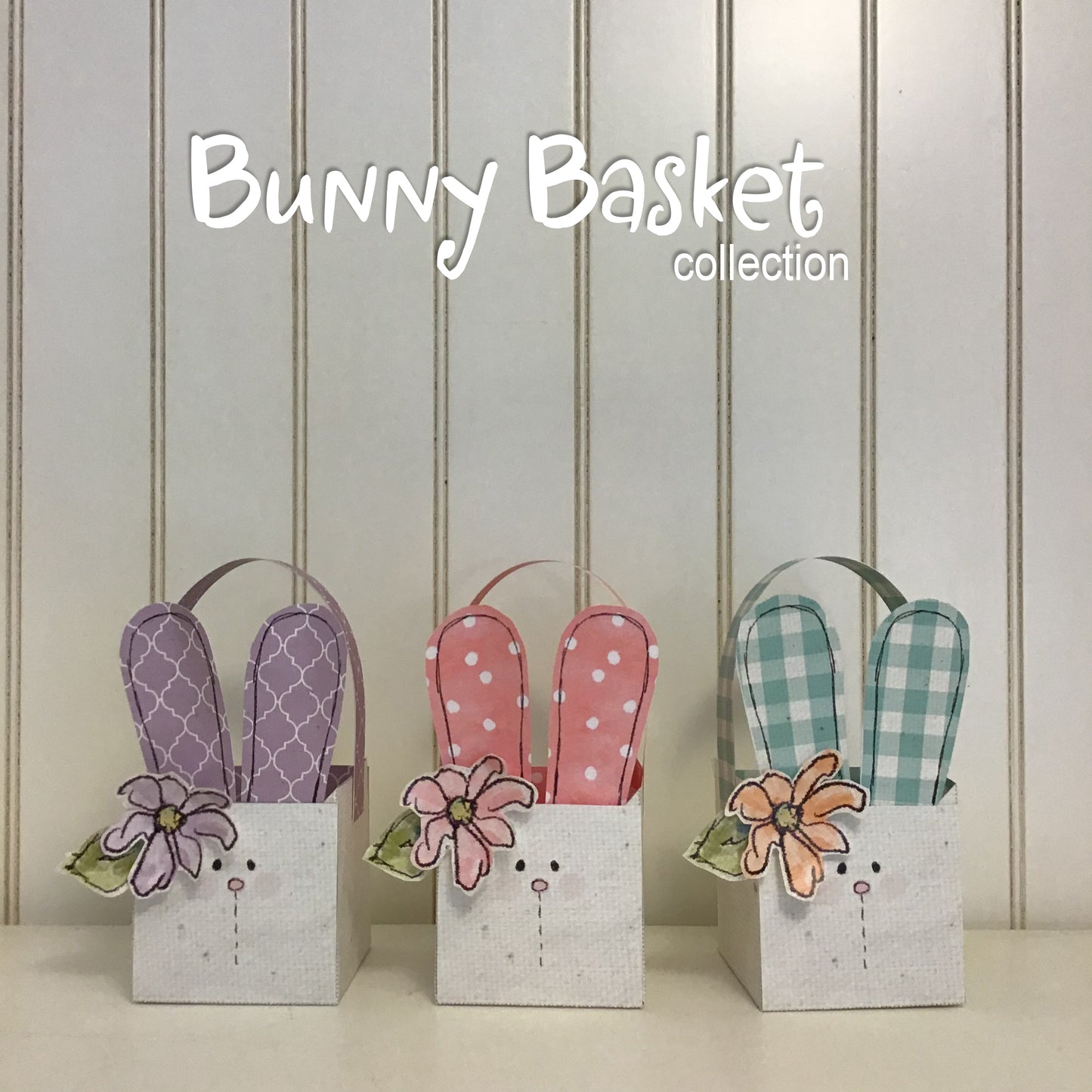 Bunny Basket Kit - 4 Options Available