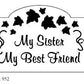 L952 - My Sister/ My Friend