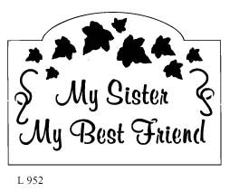 L952 - My Sister/ My Friend