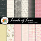 Loads of Love Paper Collection